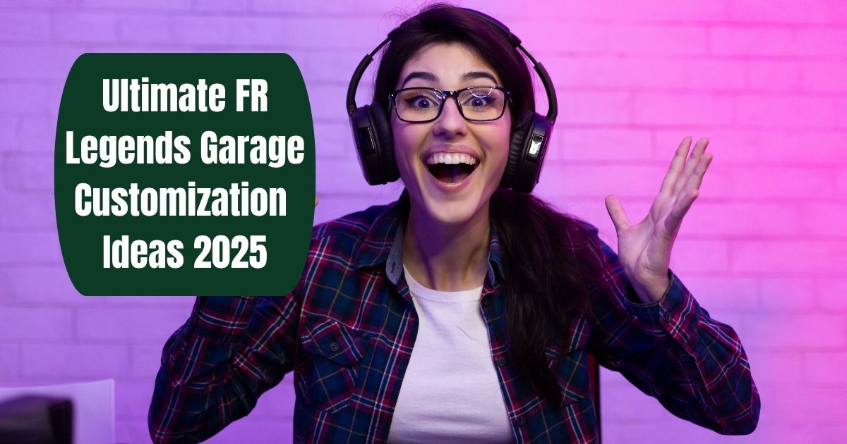 Ultimate FR Legends Garage Customization Ideas 2025 1 FR Legends Garage Customization
