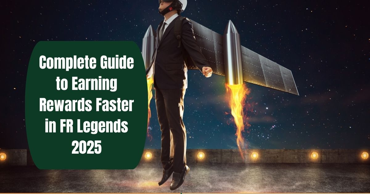 Complete Guide to Earning Rewards Faster in FR Legends 1 reward in fr legends